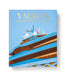 Yachts: The Impossible Collection - Roomours UAE