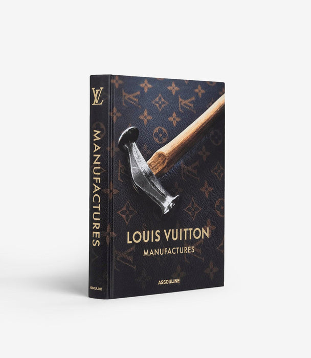 Louis Vuitton Manufactures